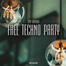 Free Techno Party