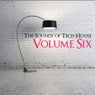 The Sounds Of Tech House Volume Six