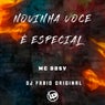 Novinha Voce É Especial