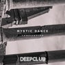 Mystic Dance