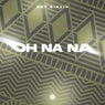 Oh Na Na (Extended Mix)