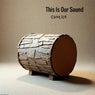 This Is Our Sound