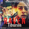Raven (Tiburón Remix)