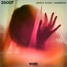 Gentle Touch / Immersion