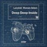 Deep Deep Inside