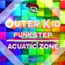 Funkstep / Acuatic Zone