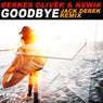 Goodbye (Jack Derek Remix)
