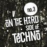 On The Hard Side Of Techno No.3
