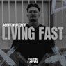 Living Fast (Extended Mix)