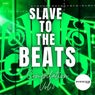 Slave To The Beats Compilation, Vol. 3