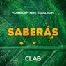 Saberás (feat. Xacal Huts)