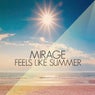 Feels Like Summer