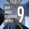 Deep House Disclosed Vocals 9