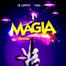 Magia (The Remixes)