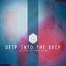 Deep into the Deep (Selected Deep House Tracks)