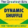 Dynamic Shuffle (Patriota Passinho Dinamico Emote) [from "Fortnite Battle Royale"]