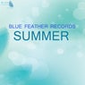 Blue Feather Records - Summer 2015