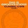 This Is Groovilicious Classic Cuts, Vol. 1