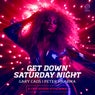 Get Down Saturday Night (D-Troy Eivissa Style Remix)