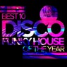 Best 10 Disco Funky House Of The Year