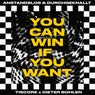 You Can Win If You Want (Extended Mix)