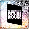 The Definition Of Future House Vol. 7