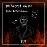 Du warst nie da