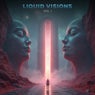 Liquid Visions