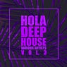 HOLA Deep-House, Vol. 3