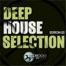 Deep House Selection Edition 02