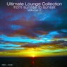Ultimate Lounge Collection - From Sunrise To Sunset Volume 2