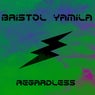 Regardless