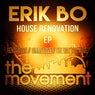 The House Renovation EP