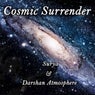 Cosmic Surrender