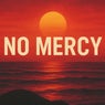 No Mercy
