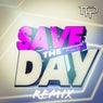 Save the Day (Remix)