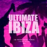Ultimate Ibiza, Vol. 1 (50 Fresh House Tunes)