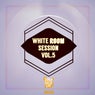 White Room Session, Vol. 5