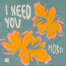 I Need You (Extended Mix)