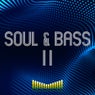 Soul & Bass II