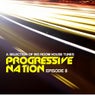 Progressive Nation (Episode 8)