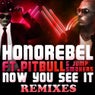 Now You See It (Remixes)