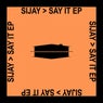 Say It EP