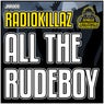 All The Rudeboy
