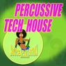 Percussive Tech House