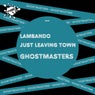 Lambando / Just Leaving Town