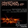 Dancefloor Destroyers EP