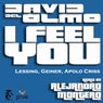 I Feel You (Alejandro Montero Remix)