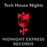 Tech house nights