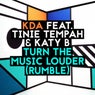 Turn the Music Louder (Rumble)